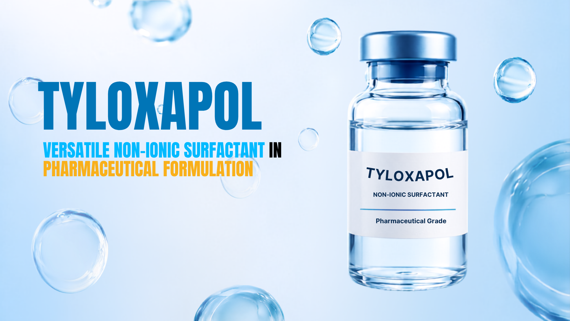 Giới thiệu về tá dược Tyloxapol 